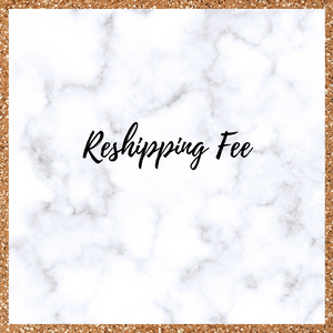 Reshipping Fee